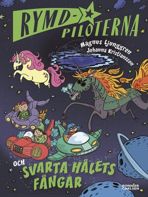 cover image of Rymdpiloterna och svarta hålets fångar